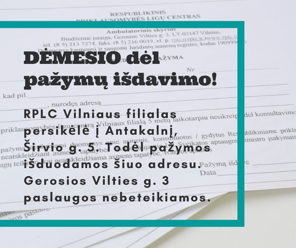 Pažymų išdavimas – svarbi informacija